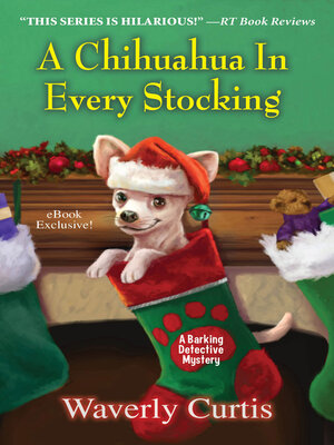 A Chihuahua in Every Stocking - ebook